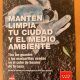 Mantén limpio tu pueblo