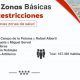 Nuevas zonas restrigidas