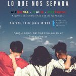 Lo que nos une y lo Que nos Separa (3)