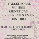 Cartel del taller de mujeres científicas referentes en la historia