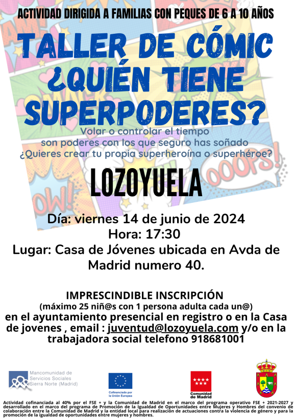 TALLER DE CÓMIC: ¿QUIÉN TIENE SUPERPODERES? lozoyuela comic