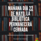 biblio cerrada 22 de mayo