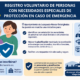 Registro voluntario de personas con necesidades especiales de protección en caso de emergencia